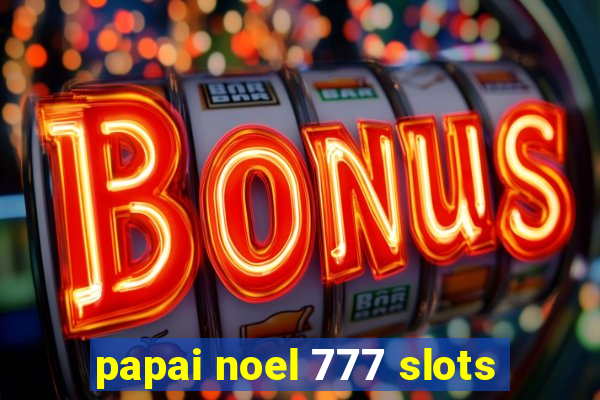 papai noel 777 slots
